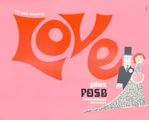 All You Need is Love plus POSB Investment Account