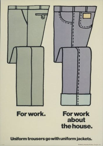 Trousers - Internal poster advising on dress code
