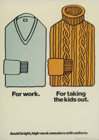 Sweaters - Internal poster advising on dress code
